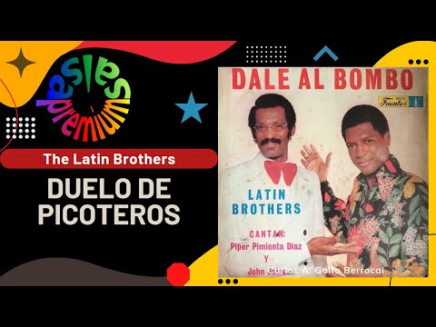 🔥DUELO DE PICOTEROS por THE LATIN BROTHERS con PIPER 