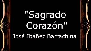 Sagrado Corazón - José Ibáñez Barrachina [BM]