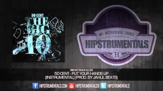 50 Cent - Put Your Hands Up [Instrumental] (Prod. By Jahlil Beats) + DOWNLOAD LINK