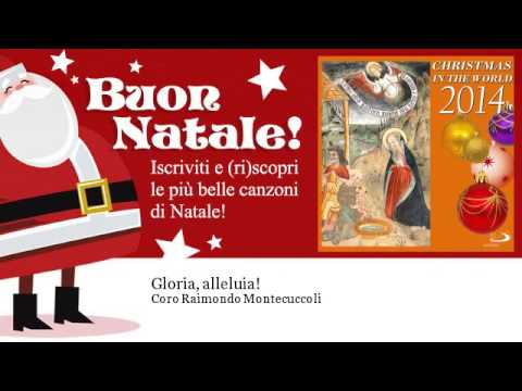 Coro Raimondo Montecuccoli - Gloria, alleluia!