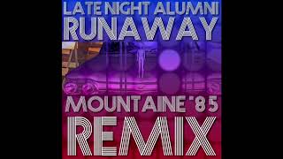 Late Night Alumni - Runaway ◄ Synthwave Version ►