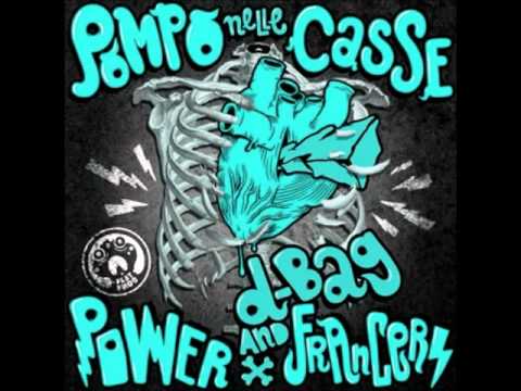 Power Francers - Pompo Nelle Casse (Alvy DJ Bootleg remix)