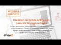 Webinar Creación De Tienda Online Con Pasarela De Pagos EPayco