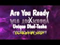 Are You Ready X Unique Dhol Tasha Remix Trance DjSumya Kop Remastered Trance Remix