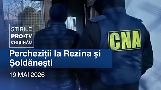 Știrile PRO TV (ORA 20:00) | PERCHEZIȚII LA REZINĂ ȘI ȘOLDĂNEȘTI | Moldova