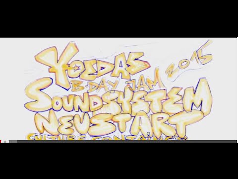 Yoedas B-Day Jam 2015 feat. Cenz, Cris Colombo, Diamondog, Mando - SoundSystem Neustart
