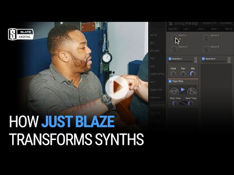 How Just Blaze Transforms Synth Samples with Kilohearts Snap Heap