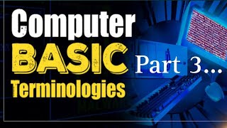 The Most Common Computer Terms You Need to Know| Top Essential Compute