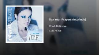 Say Your Prayers (Interlude)