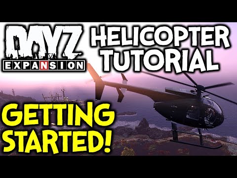 DayZ Expansion Helicopter Tutorial ► HOW TO PRACTISE OFFLINE + MY CONTROLS + FLYING TIPS!