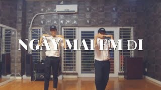 Ngày Mai Em Đi ( Lê Hiếu ft Soobin Hoàng Sơn ft Touliver)