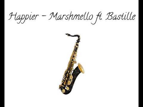 Marshmello ft. Bastille - Happier || Tenor Sax Cover