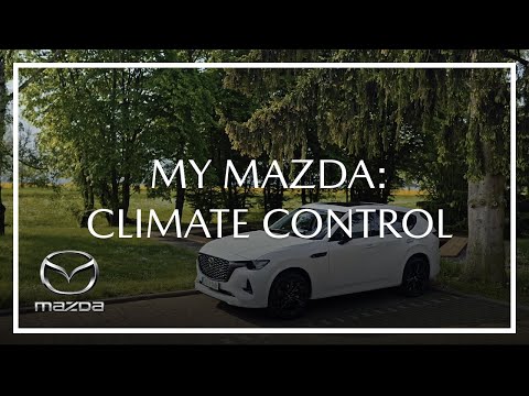MyMazda | How to use the climate control
