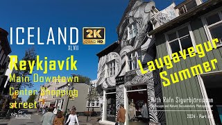 Iceland XLVII - Reykjavik - Laugavegur – Main Downtown Center Shopping street in summer │ Part 143