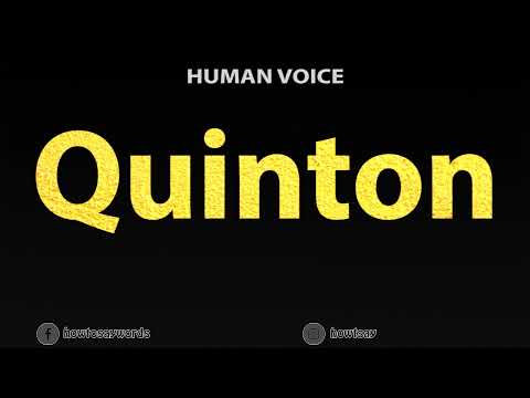 How To Pronounce Quinton
