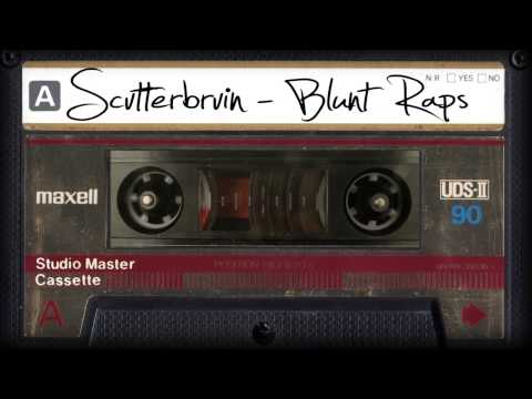 SCVTTERBRVIN - BLUNT RAPS (Full Album)
