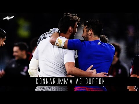 Gigi Buffon vs Gigio Donnarumma ►Past vs Future - Best Save 2017| HD