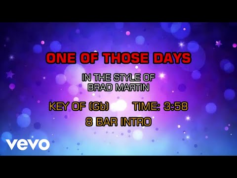 One Of Those Days - Brad Martin