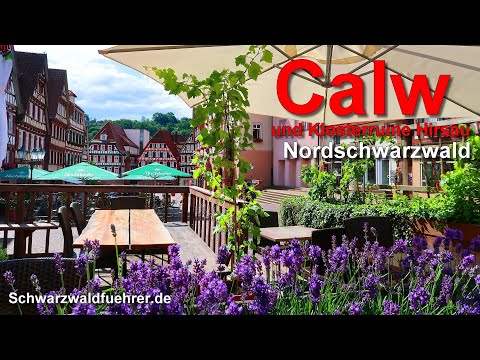 Calw und Klosterruine Hirsau