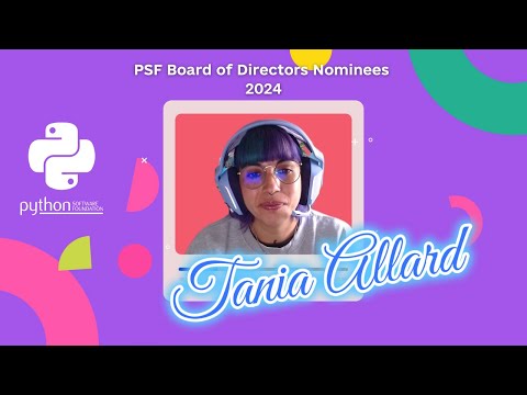 PSF Board Election 2024 | Nominee Interview | Tania Allard