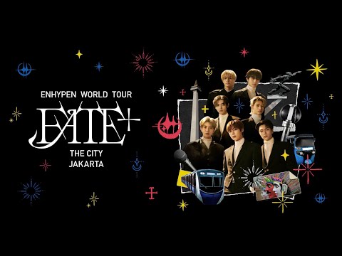 ENHYPEN WORLD TOUR ‘FATE PLUS’ THE CITY JAKARTA Sketch