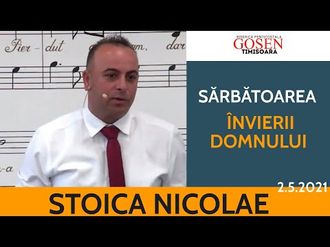 Sărbătoarea Învierii Domnului - Stoica Nicolae | Gosen 2.5.2021 dum dimineata