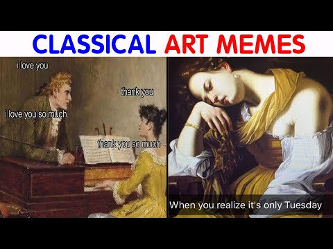 Hilarious Classical Art Memes That Deserve A Museum Of Their Own|| video compilation #49
