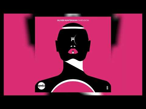 Oliver Huntemann - Dimension (Original Mix)