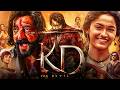 KD The Devil Full Movie In Hindi Dubbed 2026 Dhruva Sarja Sanjay Dutt Shilpa Explain Story