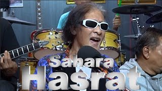 Download lagu Sahara - Hasrat ( Live ) mp3 Download lagu Sahara - Hasrat ( Live ) mp3