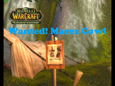 World of Warcraft. Quests - Wanted! Marez Cowl
