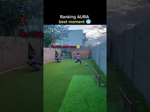 Ranking AURA best moment 🥶