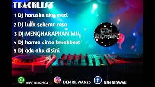 Download lagu dj haruskah aku mati breakbeat Arief,full bass mp3 Download lagu dj haruskah aku mati breakbeat Arief,full bass mp3