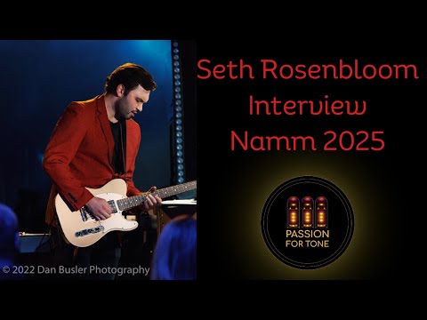 NAMM 2025: Seth Rosenbloom on New Gear & Upcoming Projects