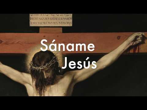 SÁNAME JESÚS (Lyric Video) -  Música Católica . GLADYS GARCETE