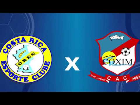 COSTA RICA X COXIM  i ESTADUAL MS I  NARRAÇÃO