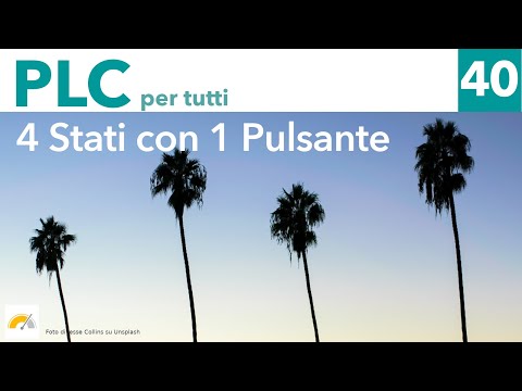 4 stati con un pulsante in SFC - PLC per tutti - video 40