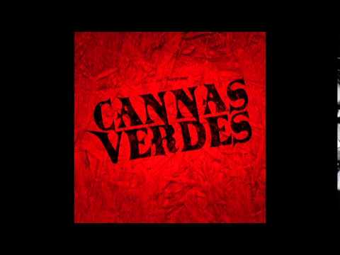 CANNASVERDES- EP Lado A