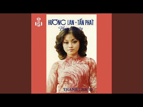 Thể hiện bởi Hương Lan