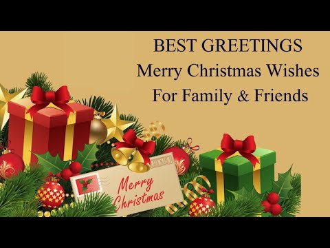 Best christmas wishes | Christmas greetings for friends and family | Merry christmas messages #xmas