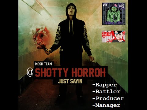Shotty Horroh - Just Sayin (NEW2015)