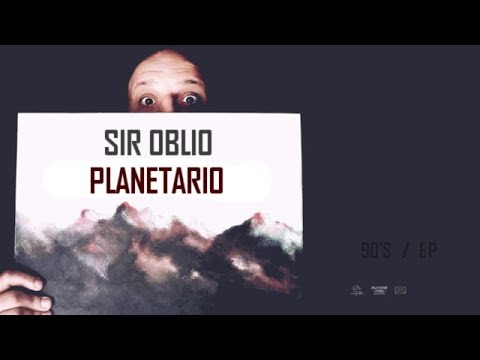 Sir Oblio - Planetario