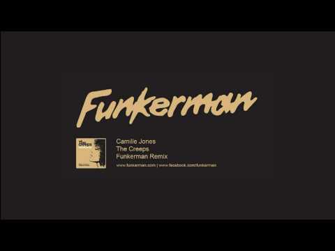 Camille Jones - The Creeps (Funkerman Remix)