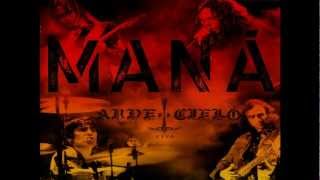 MANÁ dejame entrar (arde el cielo)