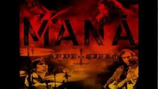 MANÁ dejame entrar (arde el cielo)