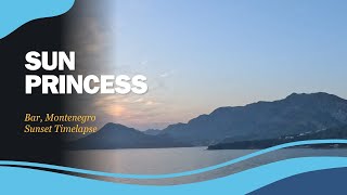 Sun Princess Cruise Ship Timelapse | Sailing from Port of Bar, Montenegro