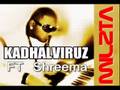 Stolen mY Heart - Kadhalviruz ft Shreema ( Tamil ...