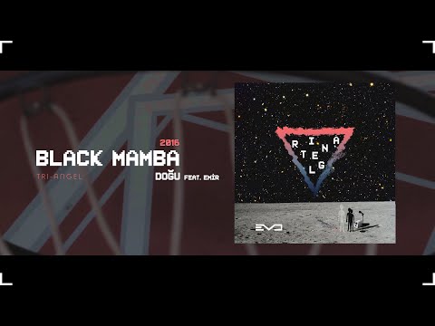 Doğu - BLACK MAMBA feat. Emir (Tri-angel)