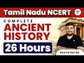 Complete Ancient History | Tamil Nadu NCERT History | Pratik Nayak | 26 Hours Marathon | UPSC CSE