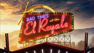 Soundtrack #5 | Bend Me, Shape Me | Bad Times at the El Royale (2018)